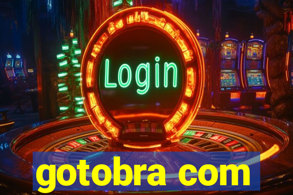 gotobra com